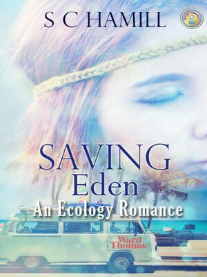 cover image of Saving Eden. an Ecology Romance.